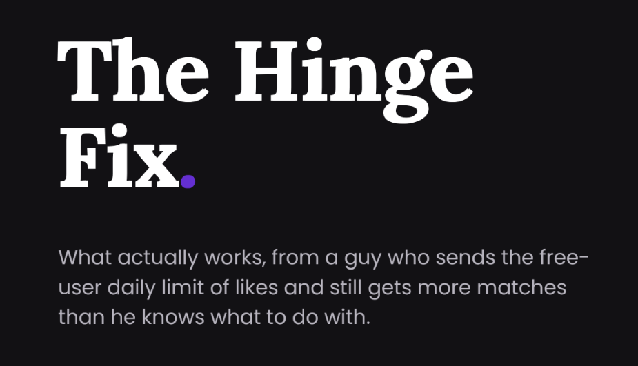 The Hinge Playbook: How to Present Your Best Self & Get More Matches